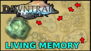 ALL Living Memory Aethercurrent LOCATIONS  Visual Guide  FFXIV Dawntrail patch 70 [upl. by Irat659]