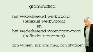 grammatica niveauA2B1B2 het wederkerend werkwoord en het wederkerend voornaamwoord [upl. by Honeywell172]