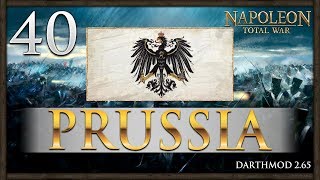 PRUSSIA PUSHES BACK Napoleon Total War Darthmod  Prussia Campaign 40 [upl. by Leaj]