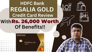 HDFC Bank Regalia Gold Credit Card Review [upl. by Obla]