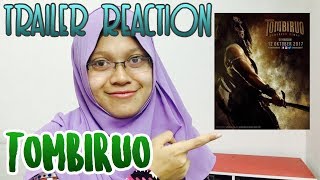 TOMBIRUO TRAILER REACTION  Novel Adaptasi RAM [upl. by Alejandra]