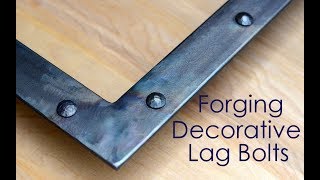 Making Decorative Lag Bolts  Blacksmith Tips and Techniques for Modern Blacksmiths [upl. by Ishii]