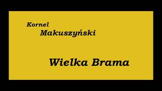 Kornel Makuszyński Wielka Brama Audiobook Cała książka [upl. by Atilrak]