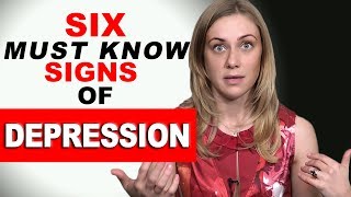 The 6 Must Know Signs of Depression [upl. by Sugden]