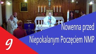 NIEPOKALANÓW KAPLICA ŚW MKOLBE  07122018  NOWENNA DZIEŃ 9 [upl. by Laurentium762]