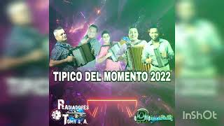 TÍPICO MIX 2022 VOL 2 AlejandroTorres22071987jorgegomezoficial jhonathanchavezoficial [upl. by Siraf]