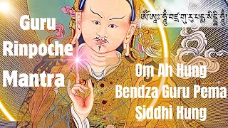 Om Ah Hung Benza Guru Pema Siddhi Hung Guru Rinpoche Mantra [upl. by Skye]