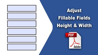 How to adjust fillable fields height and width in pdf Prepare Form using Adobe Acrobat Pro DC [upl. by Evelc]