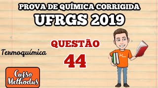 Questão 44 prova de química UFRGS 2019  Duas reações químicas envolvendo o gás metano [upl. by Onder]