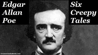 🦇 6 Creepy Tales by Edgar Allan Poe  FULL AudioBook 🎧📖  Greatest🌟AudioBooks [upl. by Bodrogi]