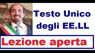 Il testo unico degli enti locali  LEZIONE APERTA [upl. by Milinda]