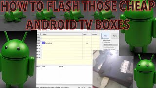 2024 HOW TO FLASH FIRMWARE FOR A CHEAP CHINESE ANDROID TV BOX [upl. by Minardi896]