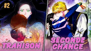 Elle a Subi Les Pires THAHISONS ET Obtient Le Pouvoir De Tout Changer 2  Manhwa Recap [upl. by Lak291]