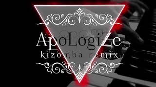 ▼ VersuS  Apologize Kizomba Remix [upl. by Moll]