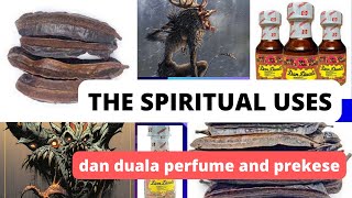 Spiritual uses of dan duala perfume and prekese [upl. by Lilah]