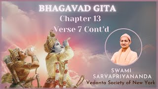 149 Bhagavad Gita Chapter 13 Verse 7 Contd I Swami Sarvapriyananda [upl. by Tammy245]