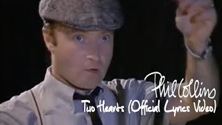 Phil Collins  Two Hearts Official lyric video [upl. by Musette]