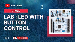 Tutorial 7 LAB  LED with Button Control in STM32 using STM32CUBEMX [upl. by Nahtanaoj]