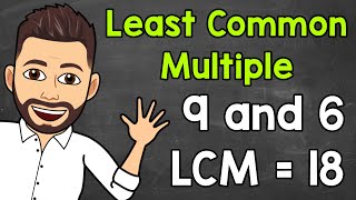 Least Common Multiple LCM  Math with Mr J [upl. by Jaworski753]