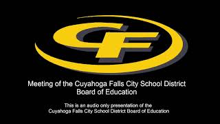 Cuyahoga Falls City Schools BOE Meeting 09252024 [upl. by Asselam]