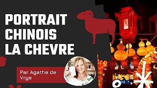 Portrait Astro Chinois  La Chèvre  Agathe De Vrye WENGO [upl. by Scrivens]