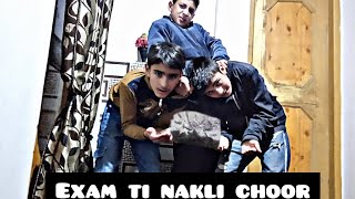 exam ti nakli choor kashmiri funny drama [upl. by Inaej]