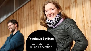 Pferdeaue Schönau Aktivstall der neuen Generation [upl. by Gans]