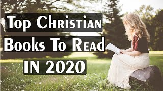 Top Christian Books To Read That are Best Sellers in 2020 [upl. by Darian]