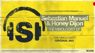 Sebastian Manuel amp Honey Dijon  The Mixologist Original Mix [upl. by Netsirc380]