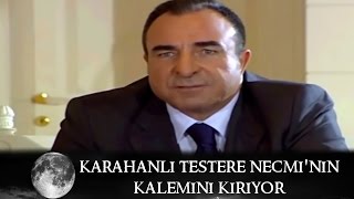 Karahanlı Testere Necminin Kalemini Kırıyor  Kurtlar Vadisi 52Bölüm [upl. by Akenahc]