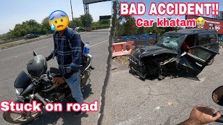 Kya Hua Inke Sath😢  🚗SCORPIO ACCIDENT 😓  NCR BIKERZ [upl. by Jariah485]