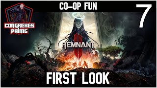 Remnant 2  COOP Gameplay  First Look EP7 [upl. by Alfreda84]