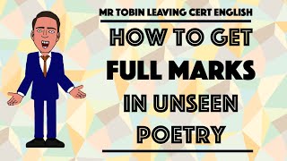 How to get full marks in unseen poetry  English Leaving Cert [upl. by Gasser]