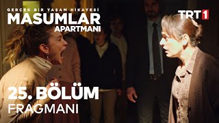 Masumlar Apartmanı 25 Bölüm Fragmanı [upl. by Neddy470]