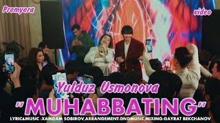 Yulduz Usmonova  Muhabbating official video [upl. by Akahs988]