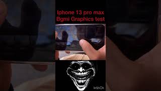 Iphone 13 pro max Bgmi graphics shorts shortvideos [upl. by Assir]