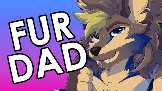 MEET YOUR FURDAD [upl. by Aurita]