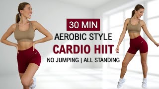 30 Min Low Impact Cardio HIIT  Fat Burn  Aerobic Style  All Standing  No Jumping  No Repeat [upl. by Onig]