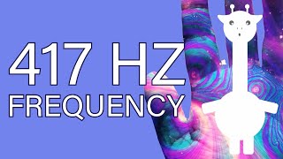 417 Hz Solfeggio Frequency [upl. by Pollie]