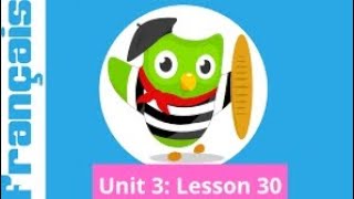 Duolingo French Unit 3 Lesson 30  Minigames [upl. by Eednus]