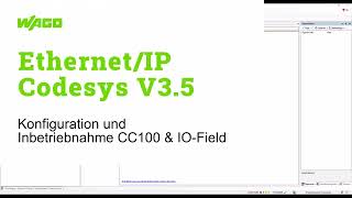 WAGO Ethernet IP Kommunikation mit CODESYS [upl. by Adrahs680]