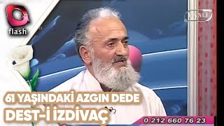 61 Yaşındaki Azgın Dede Ne İstiyor  Desti İzdivaç [upl. by Nnyltiac571]