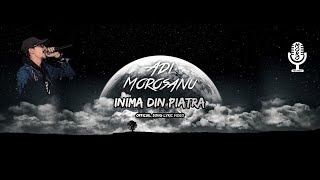 Adi Morosanu  Inima din piatra official lyric video [upl. by Onirefez]