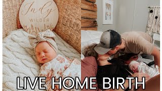 LIVE HOME BIRTH LABOR AND DELIVERY VLOG [upl. by Alethia]