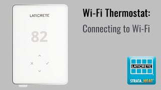 STRATAHEAT WiFi Thermostat  Connecting Your Unit to WiFi [upl. by Yezdnil731]