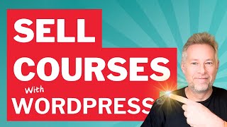 How to Sell Courses with WordPress 🔥 [upl. by Atworth]