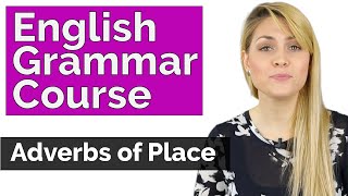 Adverb of Place  Learn Basic English Grammar Course [upl. by Kannan]