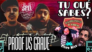 🍁¿TU QUÉ SABES🍁SPIT MEX PRESENTA EL GRAVE VS PROOF  RESPECTMATCH  Reacción con el Arlek1ng [upl. by Asihtal]