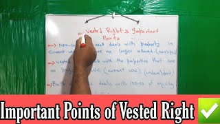 Important points about vested rights  Vested Right  Explain Vested Right  Legal rights  in urdu [upl. by Jensen]