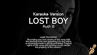 Ruth B  Lost Boy Karaoke Version [upl. by Nosbig]